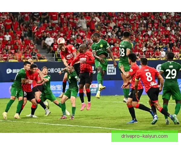 中超比赛速报：各队表现稳健，争冠形势愈发明朗