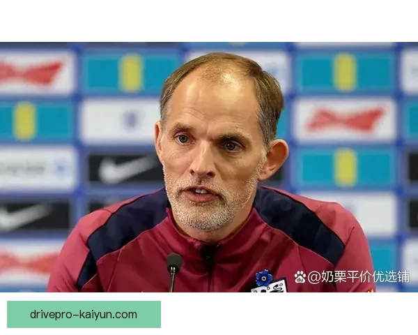 英超图赫尔执教切尔西表现稳健，球队状态持续提升